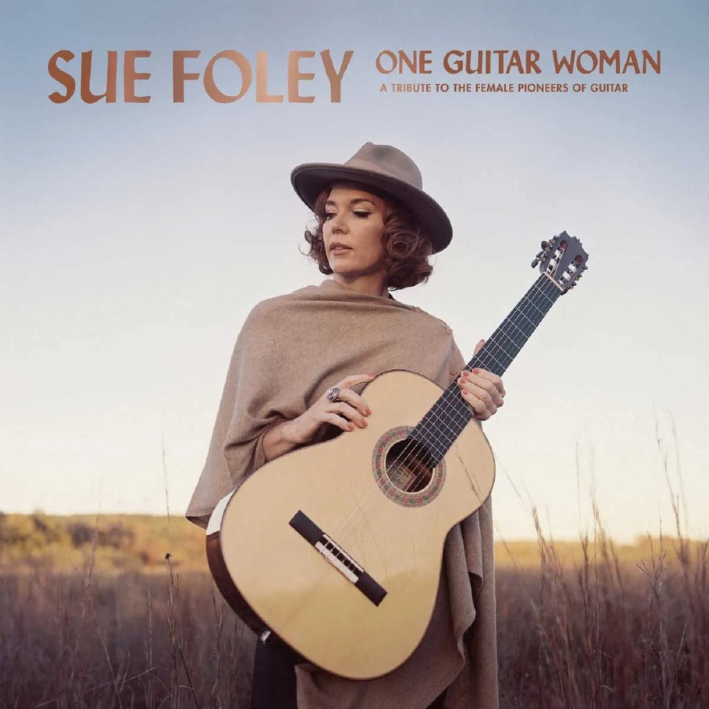 Album cover artwork for Sue Foley's 'One Guitar Woman'